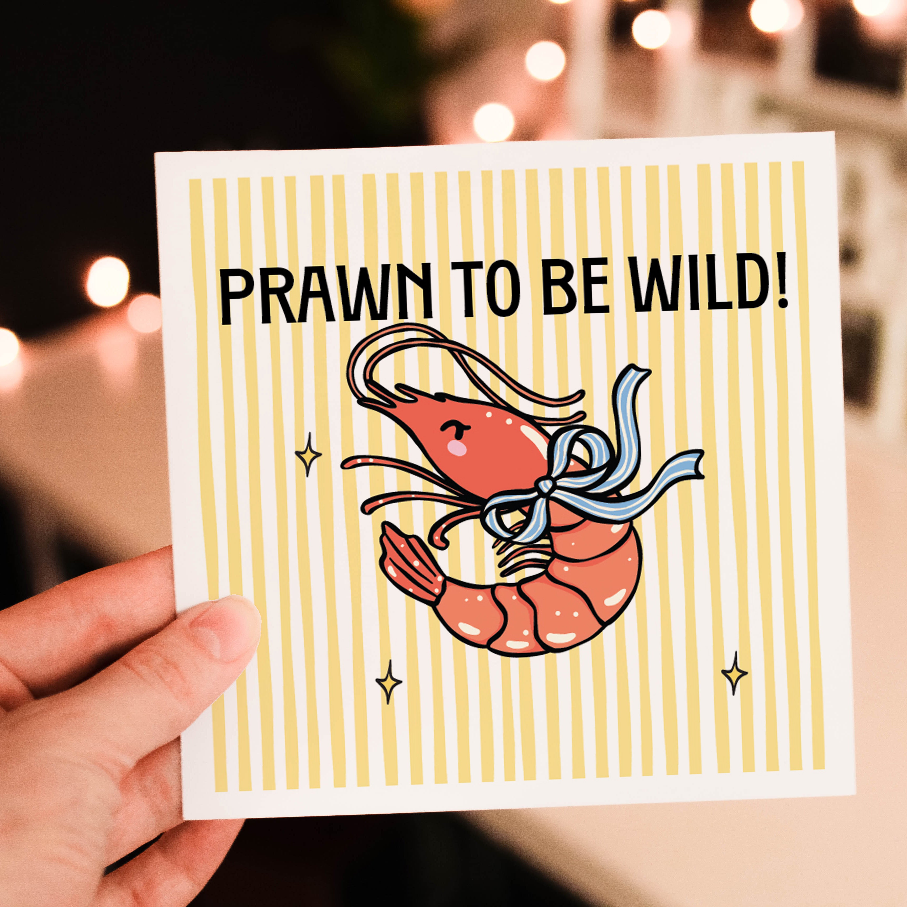 Prawn to be Wild! Birthday Card