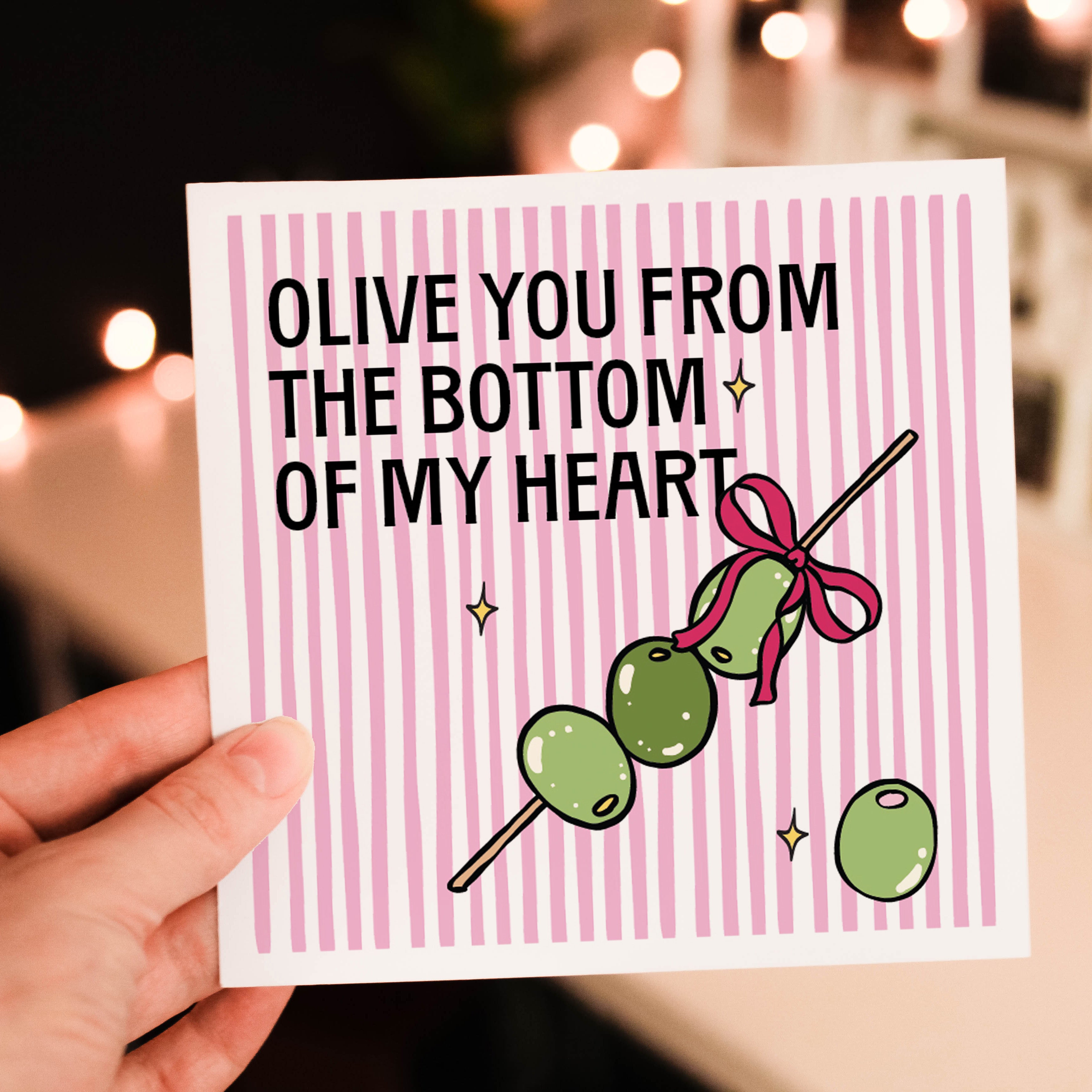 Olive you from the bottom of my heart! Birthday Card