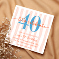 Striped 40th Birthday invite
